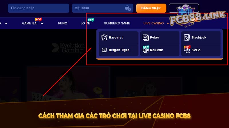 Live casino Fcb8 | Đánh bại cảm xúc để chiến thắng game Cách tham gia các trò chơi tại Live Casino Fcb8