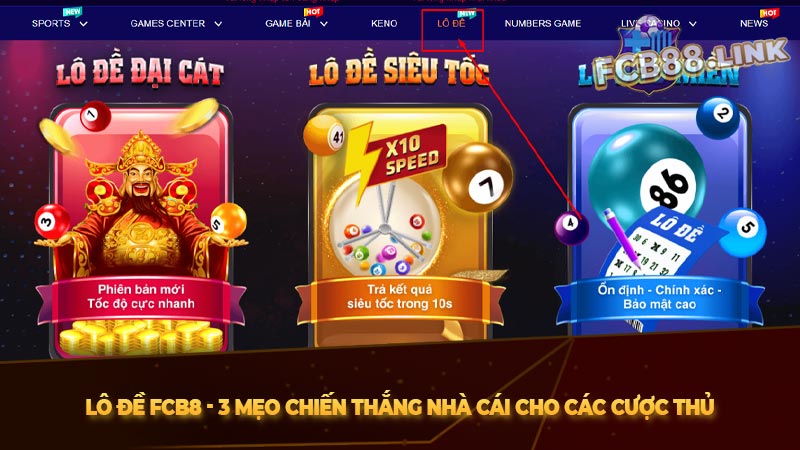 Lô đề Fcb8 - 3 mẹo chiến thắng nhà cái cho các cược thủ Lô đề Fcb8 - 3 mẹo chiến thắng nhà cái cho các cược thủ