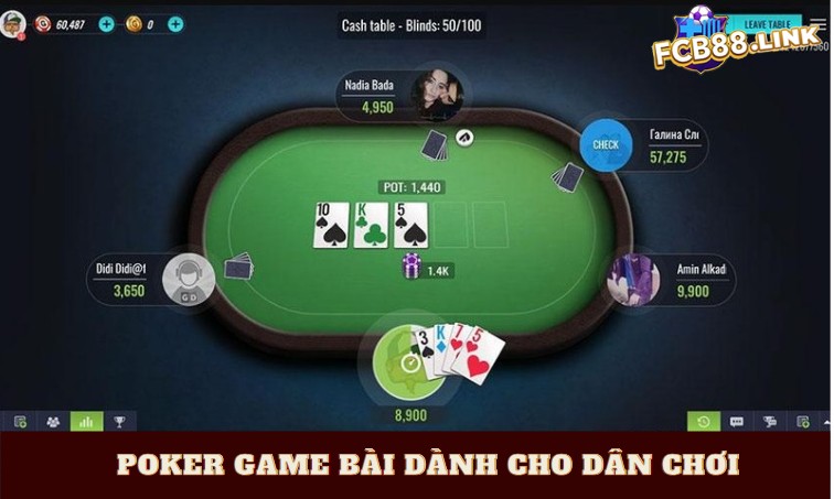 Poker game bài dành cho dân chơi thích động não Poker game bài dành cho dân chơi thích động não